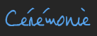 ceremonie_blue